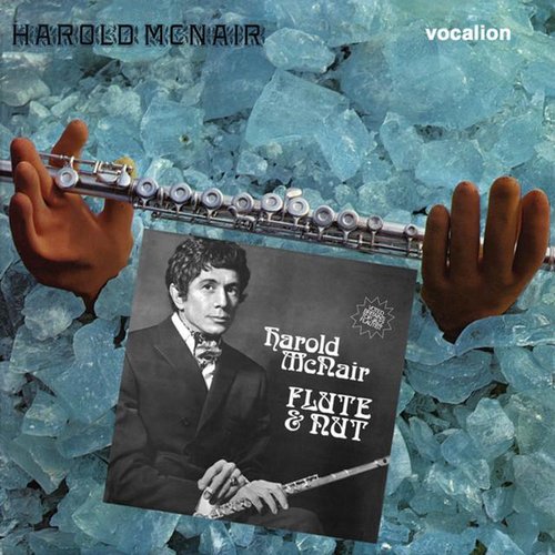 Harold McNair: Flute & Nut