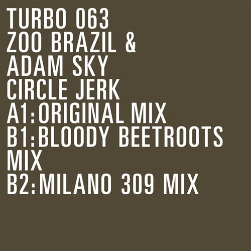 Turbo 063 - Circle Jerk