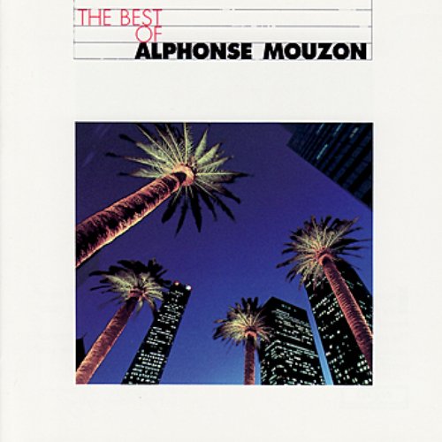 The best of Alphonse Mouzon