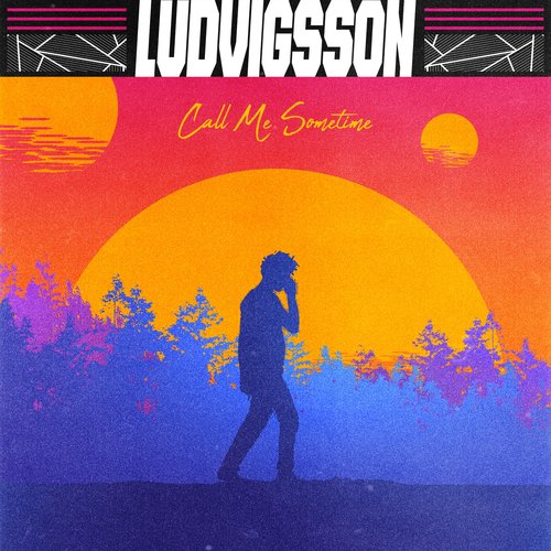 Call Me Sometime - Single