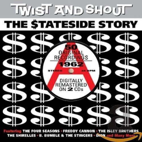Twist and Shout: The Stateside Story