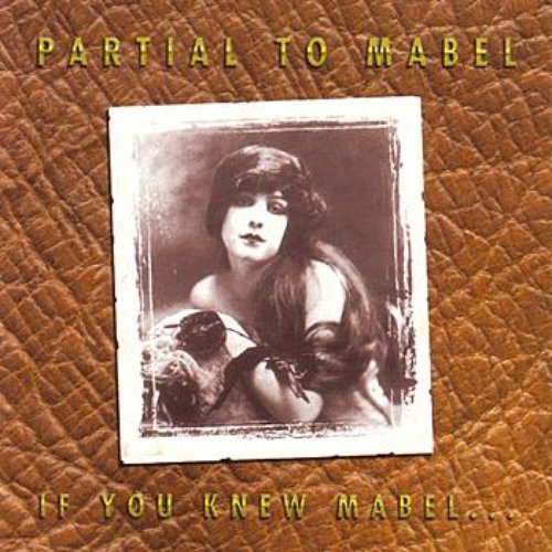 If You Knew Mabel...