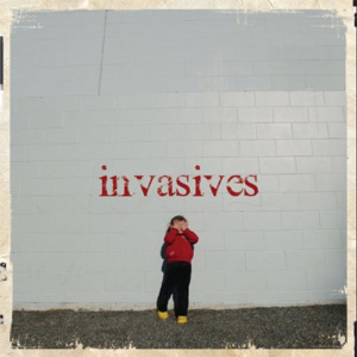 Invasives