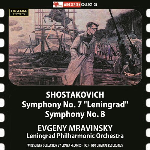 Shostakovich: Symphonies Nos. 7 "Leningrad" & 8