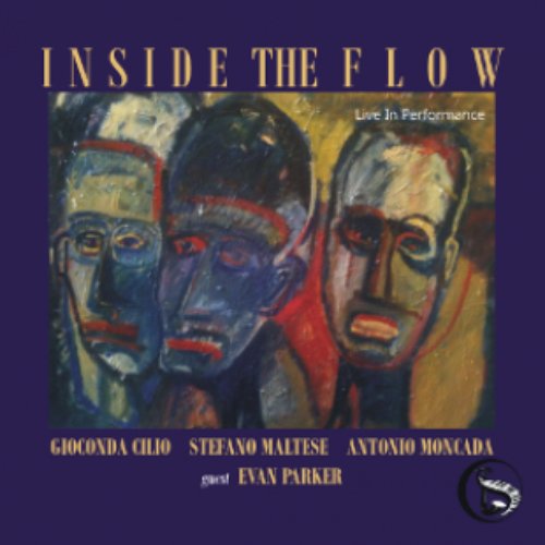 Inside the Flow (Live in Performance)