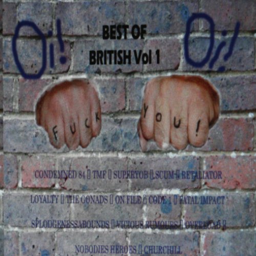 Oi! Fuck You - Best Of British, Vol.1.