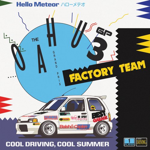 The Oahu GP 3: Factory Team