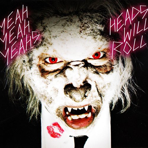 Heads Will Roll (International e-single)