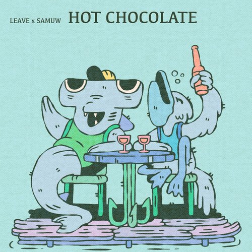 Hot Chocolate - Single