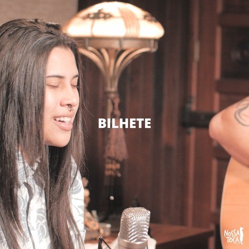 Bilhete (feat. Ana Gabriela)