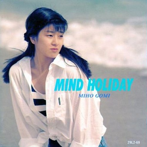 MIND HOLIDAY