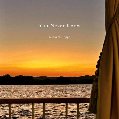 You Never Know - Single