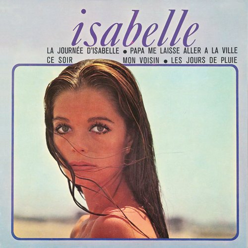 La journée D'Isabelle — Isabelle De Funès | Last.fm
