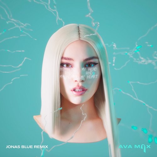 My Head & My Heart (Jonas Blue Remix) - Single