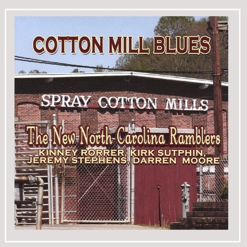Cotton Mill Blues