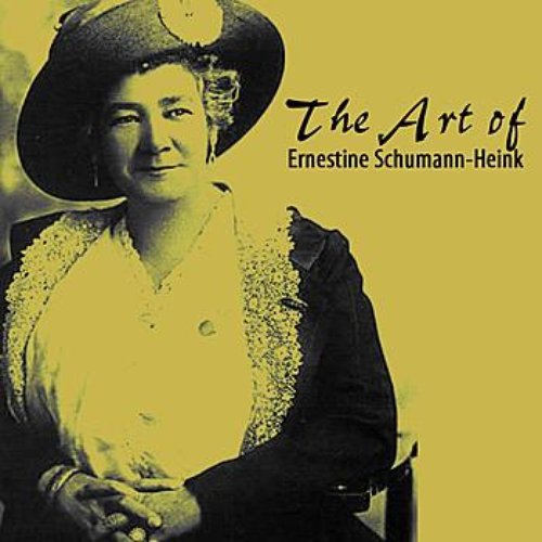 The Art Of Ernestine Schumann-Heink