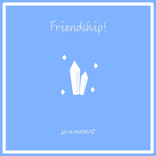 Friendship ! - Single