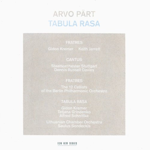 Arvo Pärt: Tabula Rasa