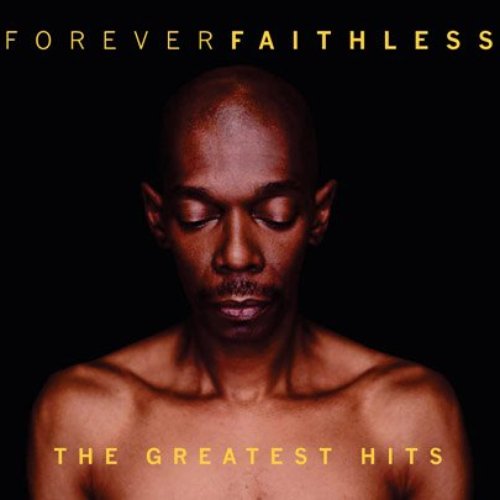 Forever Faithless