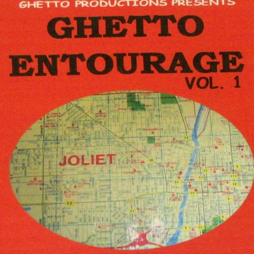 Ghetto Entourage Vol.1