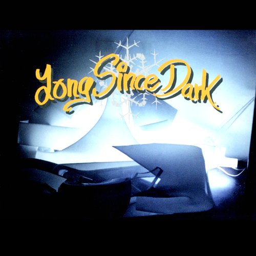 Long Since Dark
