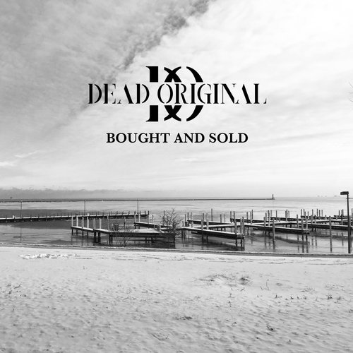 Bought And Sold [Explicit]