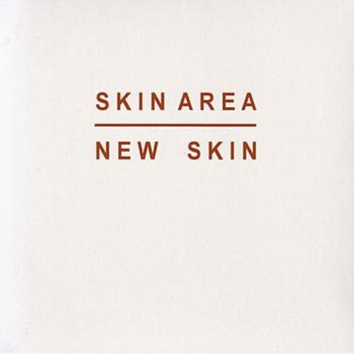 New Skin