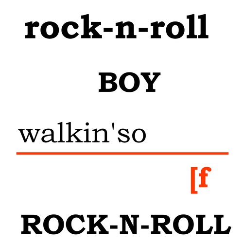 rock-n-roll-boy walkin'so