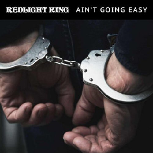 Ain't Going Easy - Single