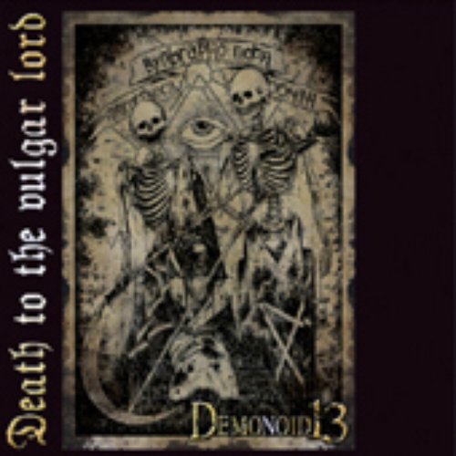 Death To The Vulgar Lord