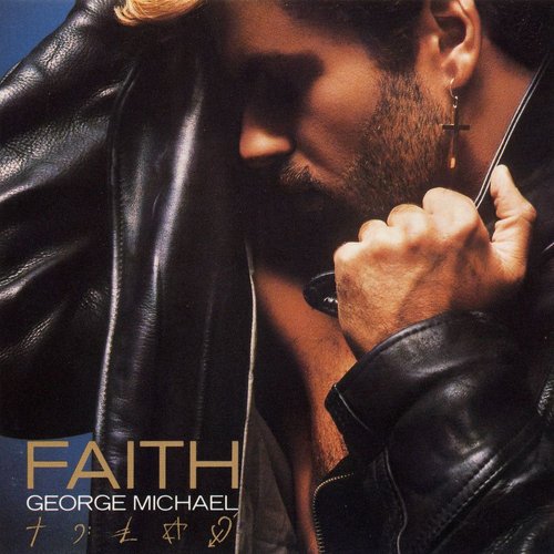 Faith (Bonus Track Version) [Remastered]