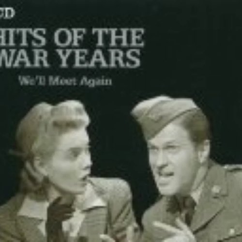 Hits of the War Years