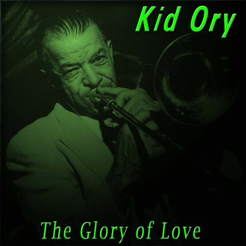The Glory of Love