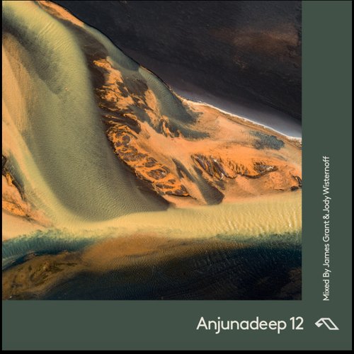 Anjunadeep 12 Sampler: Part 1
