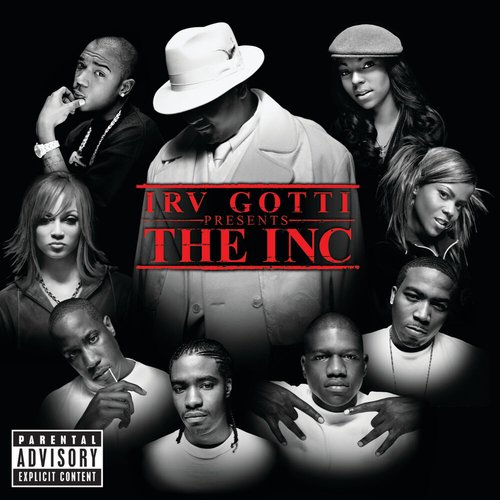Irv Gotti Presents... The Inc. (Explicit Version)