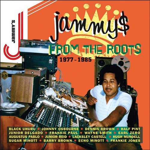 Jammys From The Roots (1977-1985)