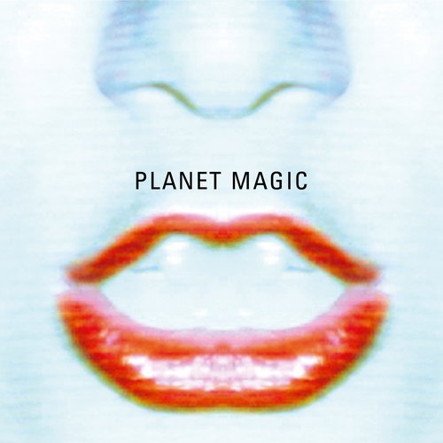 PLANET MAGIC