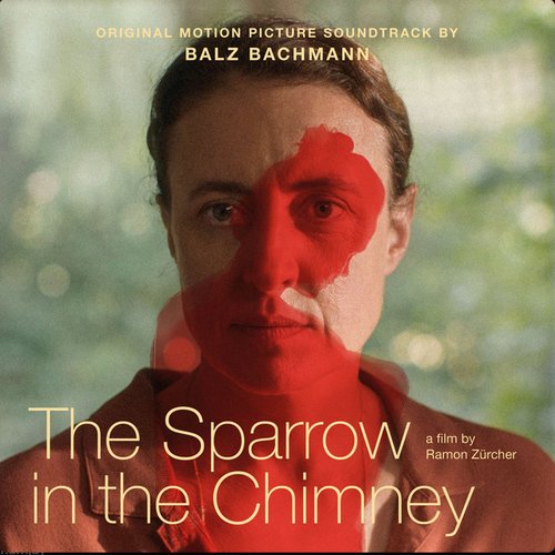 The Sparrow in the Chimney (Original Motion Picture Soundtrack) [Original Score]