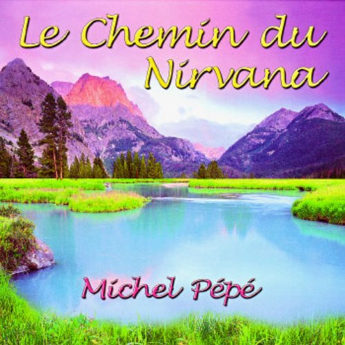 Le Chemin du Nirvana