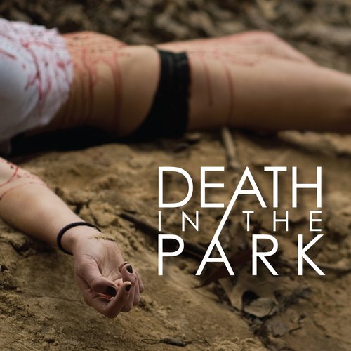 Death in the Park
