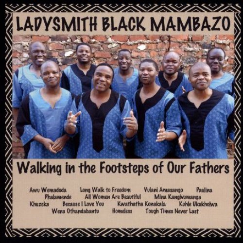 Walking in the Footsteps of Our Fathers