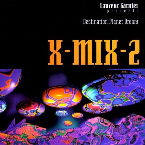 X-Mix-2 (Destination Planet Dream)