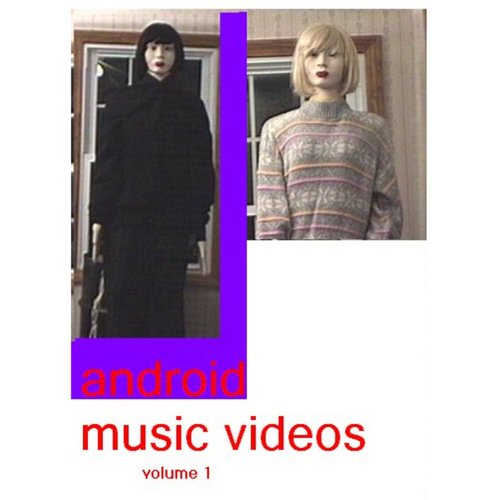 Android Music Videos Volume 1
