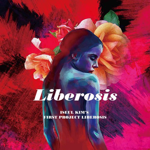 Iseul Kim's First Project Liberosis
