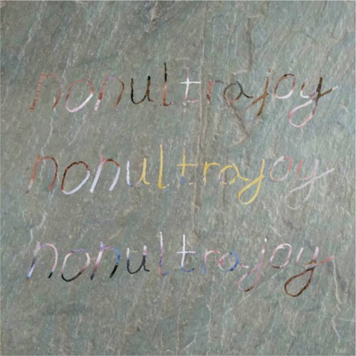 Nonultrajoy - EP