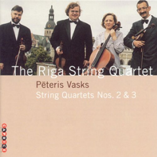 VASKS: String Quartets Nos. 2 and 3