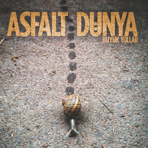 Büyük Yollar