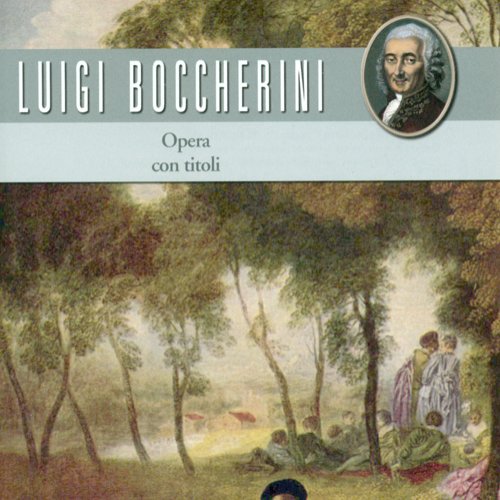 Boccherini, L.: Chamber Music - G. 62, 223, 324, 336