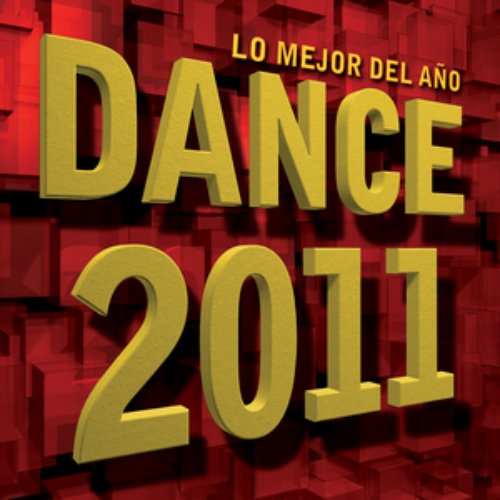Dance 2011 - Lo Mejor Del Año
