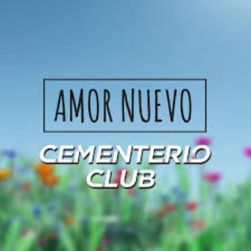 Amor Nuevo